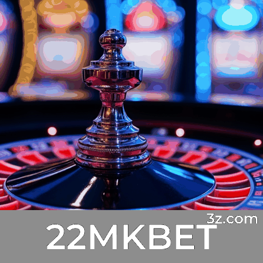 22MKBET: Seu Cassino Online e Apostas Seguras